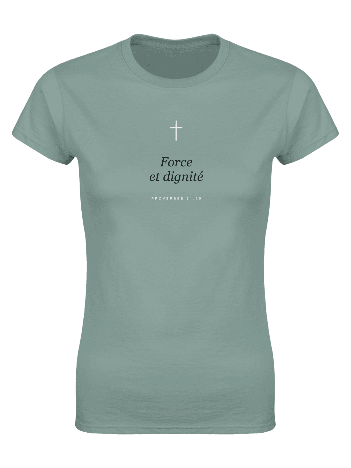 T-shirt femme « Force et dignité »